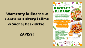 Warsztaty kulinarne w Centrum Kultury i Filmu w Suchej Beskidzkiej. 