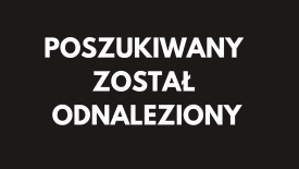 Poszukiwany Jakub ze Stryszawy został odnaleziony. 