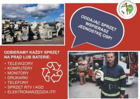 Akcja &quot;Strażaków wspierajmy - elektrosprzęt oddajmy!&quot;