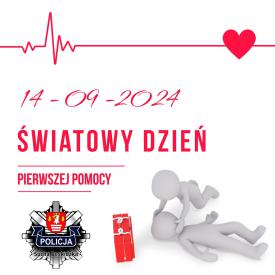 Już jutro 14 września – Światowy Dzień Pierwszej Pomocy.