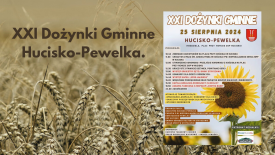 XXI Dożynki Gminne Hucisko-Pewelka.