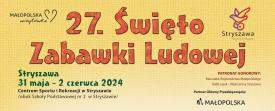 Program - 27 Święta Zabawki Ludowej w Stryszawie. 