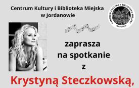 Spotkanie autorskie z Krystyną Steczkowską.