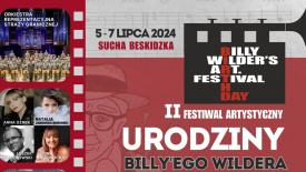 Festiwal Artystyczny - Urodziny Billy'ego Wildera (zobacz program). 