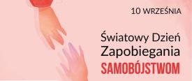 Światowy Dzień Zapobiegania Samobójstwom.