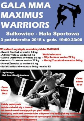 ZAPRASZAMY NA GALĘ MMA MAXIMUS WARRIORS