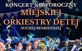 Koncert Noworoczny Miejskiej Orkiestry Dętej w Suchej Beskidzkiej. 